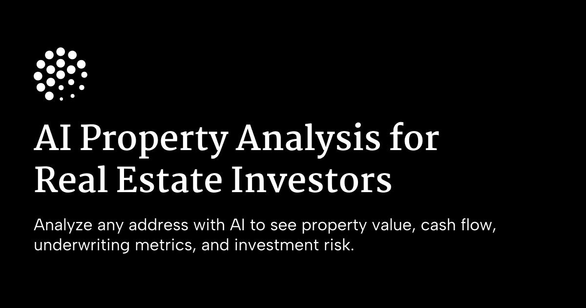 AI Property Analysis Software for Real Estate Investors | PropertyIQ AI